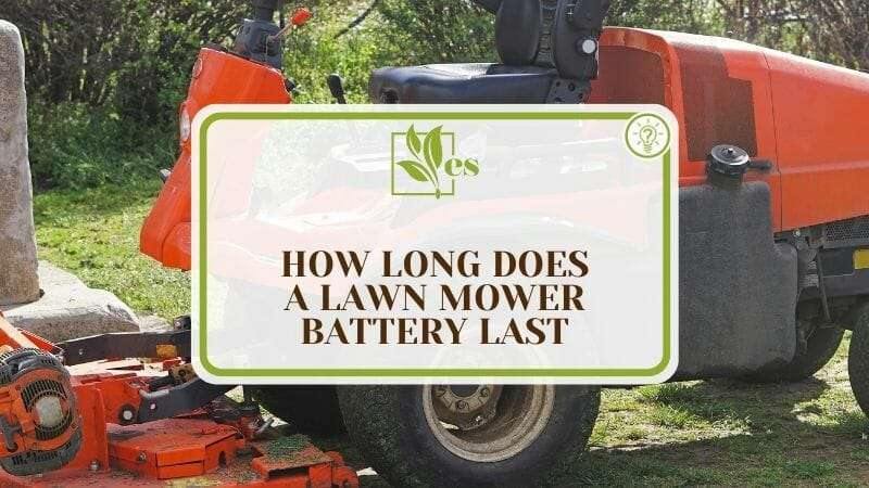How Long Does a Lawn Mower Battery Last