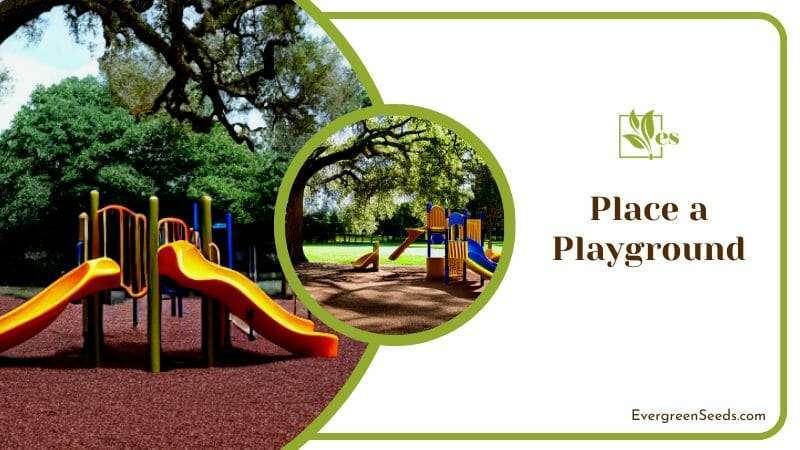 Place a Playground Near Oak Tree Garden