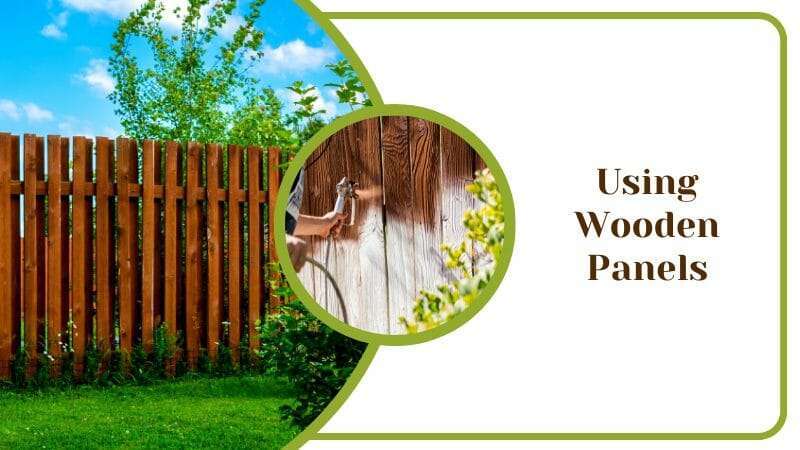Using Wooden Panels as a Fence Gap Filler Ideas